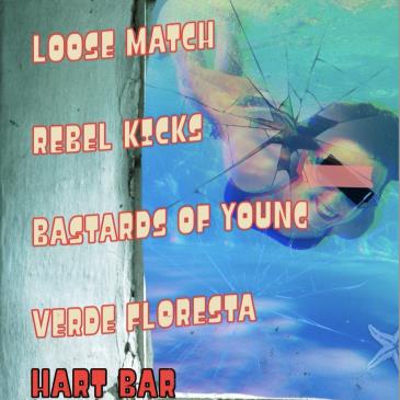Loose Match/Rebel Kicks/Bastards of Young/Verde Floresta